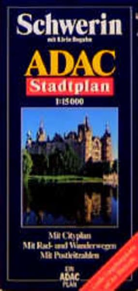 ADAC Stadtplan Schwerin 1 : 17 500: Mit Plate, Raben Steinfeld und Wittenförden. Mit City- und Durchfahrtsplan. Mit Postleitzahlen. Mit großer Umgebungskarte