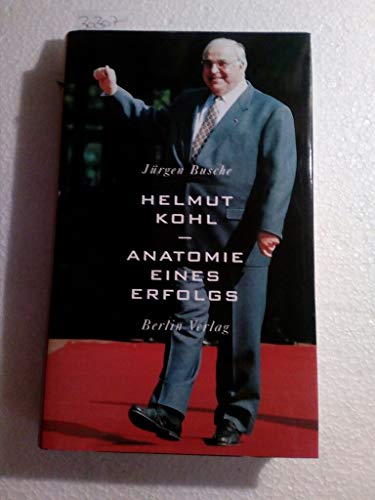 Helmut Kohl, Anatomie eines Erfolgs