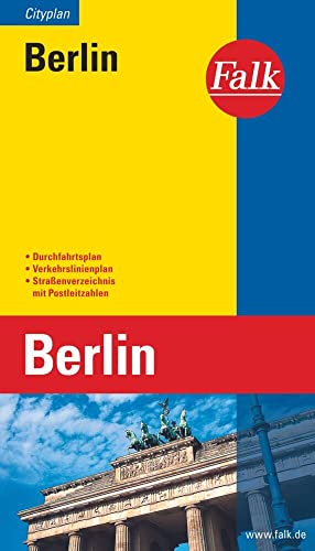 Falk Cityplan Berlin 1 : 25 000 - 1 : 32 000: Durchfahrtsplan, Verkehrslinienplan, Straßenverzeichnis mit Postleitzahlen