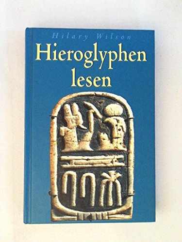 Hieroglyphen lesen