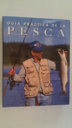 Guia Practica de La Pesca