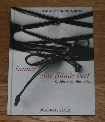Immer eine Sünde wert