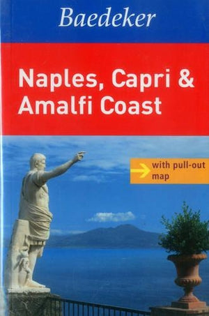 Naples, Capri and Amalfi Coast Baedeker Travel Guide