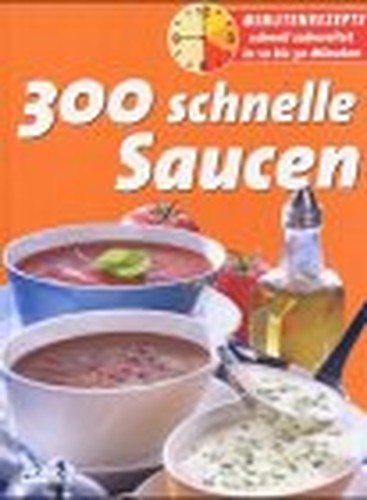 300 Quick Sauces