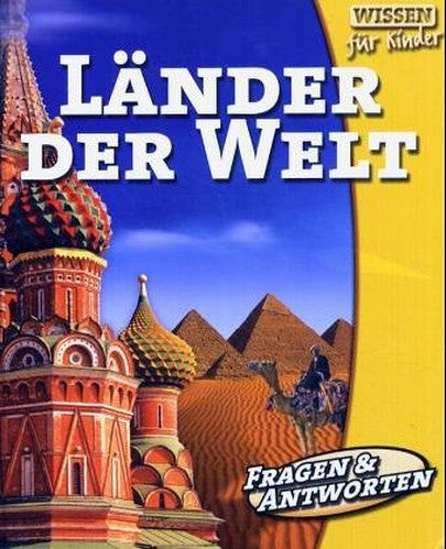 Länder der Welt. Wissen für Kinder