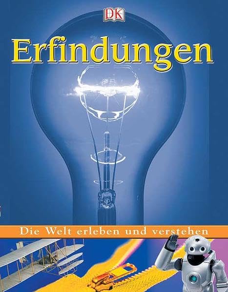 Die Welt erleben und verstehen. Erfindungen.
