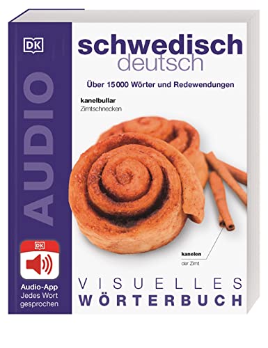 Visuelles Wörterbuch Schwedisch Deutsch: Mit Audio-App - jedes Wort gesprochen