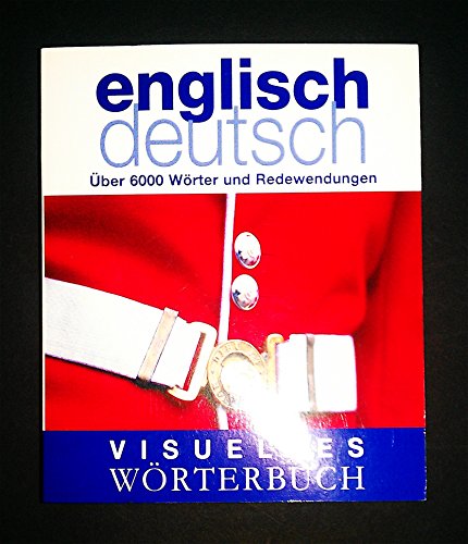 Visuelles Worterbuch Englisch Deutsch Uber  Worter Und Redewendungen
