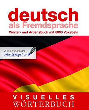Visuelles Worterbuch Deutsch als Fremdsprache