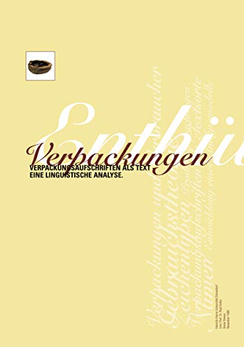 Verpackungsaufschriften als Text, eine linguistische Analyse