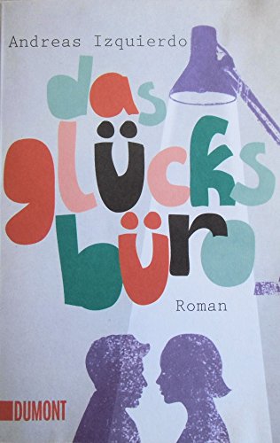 Das Glücksbüro