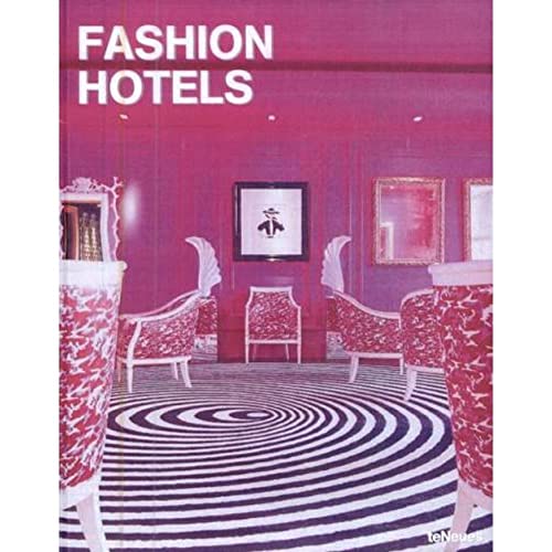 Fashion and Hotel Design