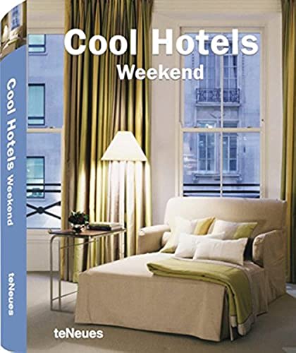 Cool Hotels Weekend