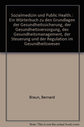 Sozialmedizin und Public Health.