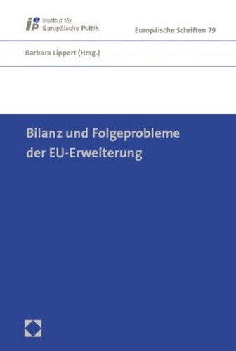 Bilanz und Folgeprobleme der EU-Erweiterung