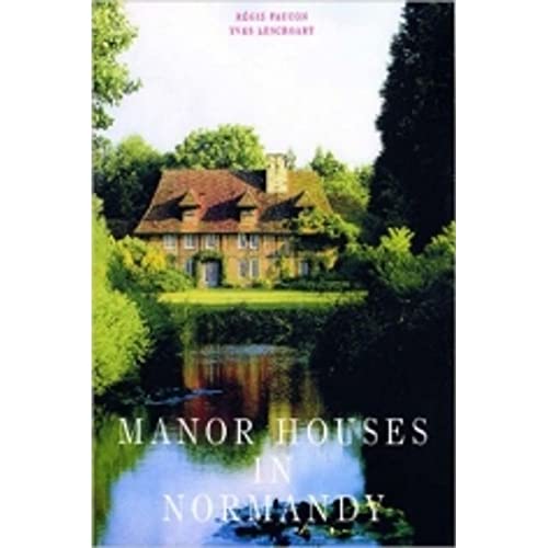 Manor Houses in Normandy