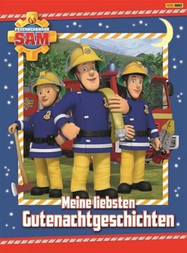 Feuerwehrmann Sam: Meine liebsten Gutenachtgeschichten: Meine liebsten Gutenachtgeschichten