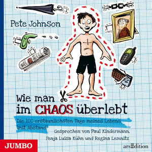 Wie man im Chaos überlebt: Die 100 erstaunlichsten Tage meines Lebens (mit Abstand) 