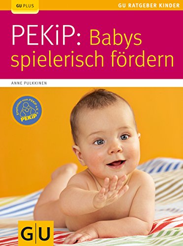 PEKiP Babys spielerisch fordern