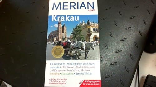 Krakau Die Tuchhallen - wo der Handel auch heute noch blueht; der Wawel - wo Koenigsschloss und Kathedrale ueber der Stadt thronen; Shopping, Sightseeing, Essen & Trinken; Kartenatlas, Detailkarten und Verkehrslinienplan; neu, mit Zugangscode fuer www.mer