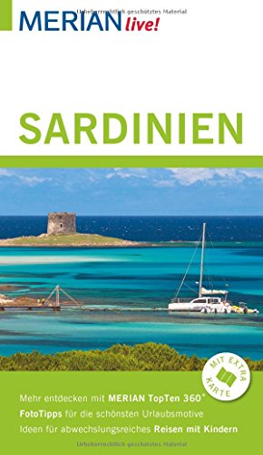 MERIAN live! Reiseführer Sardinien: Mit Extra-Karte zum Herausnehmen