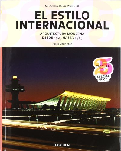 ARQUITECTURA MUNDIAL ESTILO INTERNACIONAL