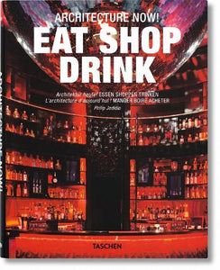 Architecture Now! Eat Shop Drink 