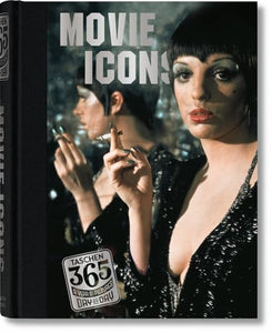 TASCHEN 365 Day-by-Day. Movie Icons 