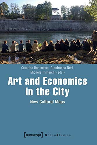 Art and Economics in the City - New Cultural Maps