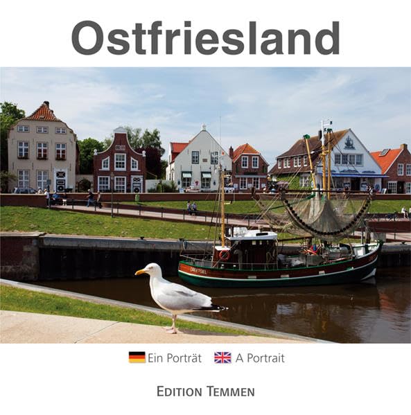 Ostfriesland: Ein PortrÃ¤t