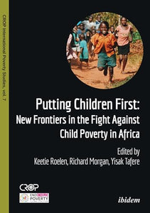 Putting Children First – New Frontiers in the Fight Against Child Poverty in Africa 