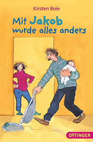 Mit Jakob wurde alles anders