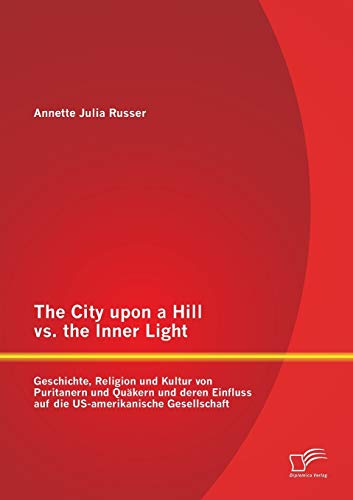 The City upon a Hill vs. the Inner Light