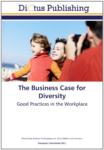 The Business Case for Diversity: Good Practices in the Workplace
