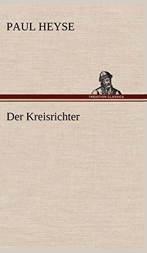 Der Kreisrichter