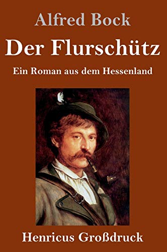 Der Der Flurschutz (Grossdruck)