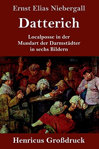 Datterich (Grossdruck)