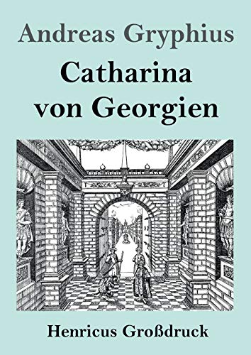 Catharina von Georgien (Grossdruck)