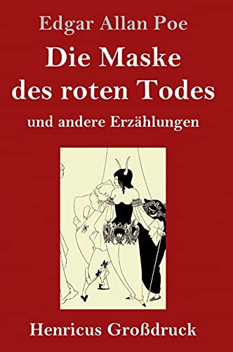 Die Maske des roten Todes (Grossdruck)