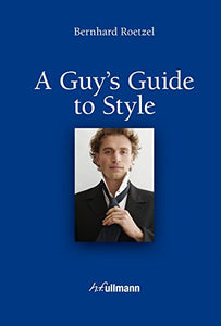 Guy's Guide to Style 
