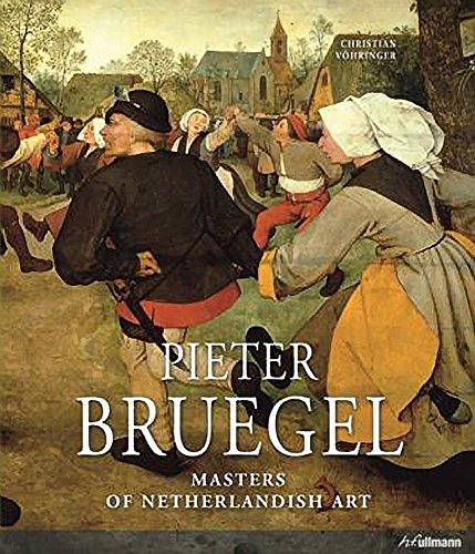 Pieter Bruegel: Masters of netherlandish Art