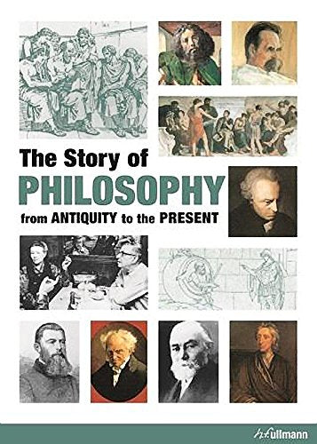 Story of Philosophy: From Antiquity to the Present