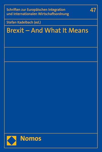 Brexit - And What It Means