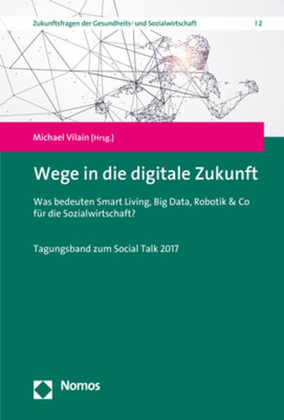 Wege in Die Digitale Zukunft