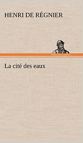 La cite des eaux