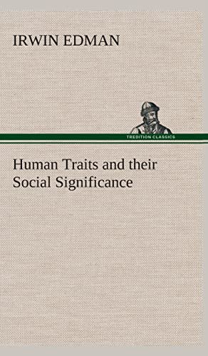 Human Traits and their Social Significance