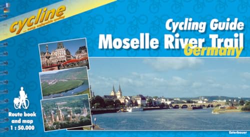 Moselle River Trail from Metz to the Rhine cycling guide