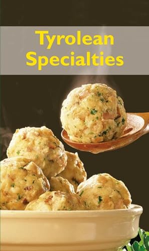 Tyrolean Specialties