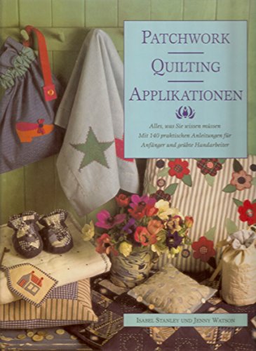 Patchwork Quilting & Applikationen