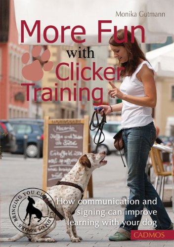 More Fun with Clicker Training